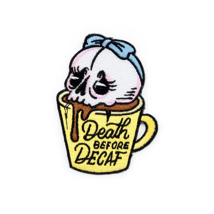 Death Before Decaf embroidered iron-on patch