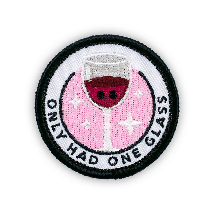 Only Had One Glass adulting merit badge patch for adults