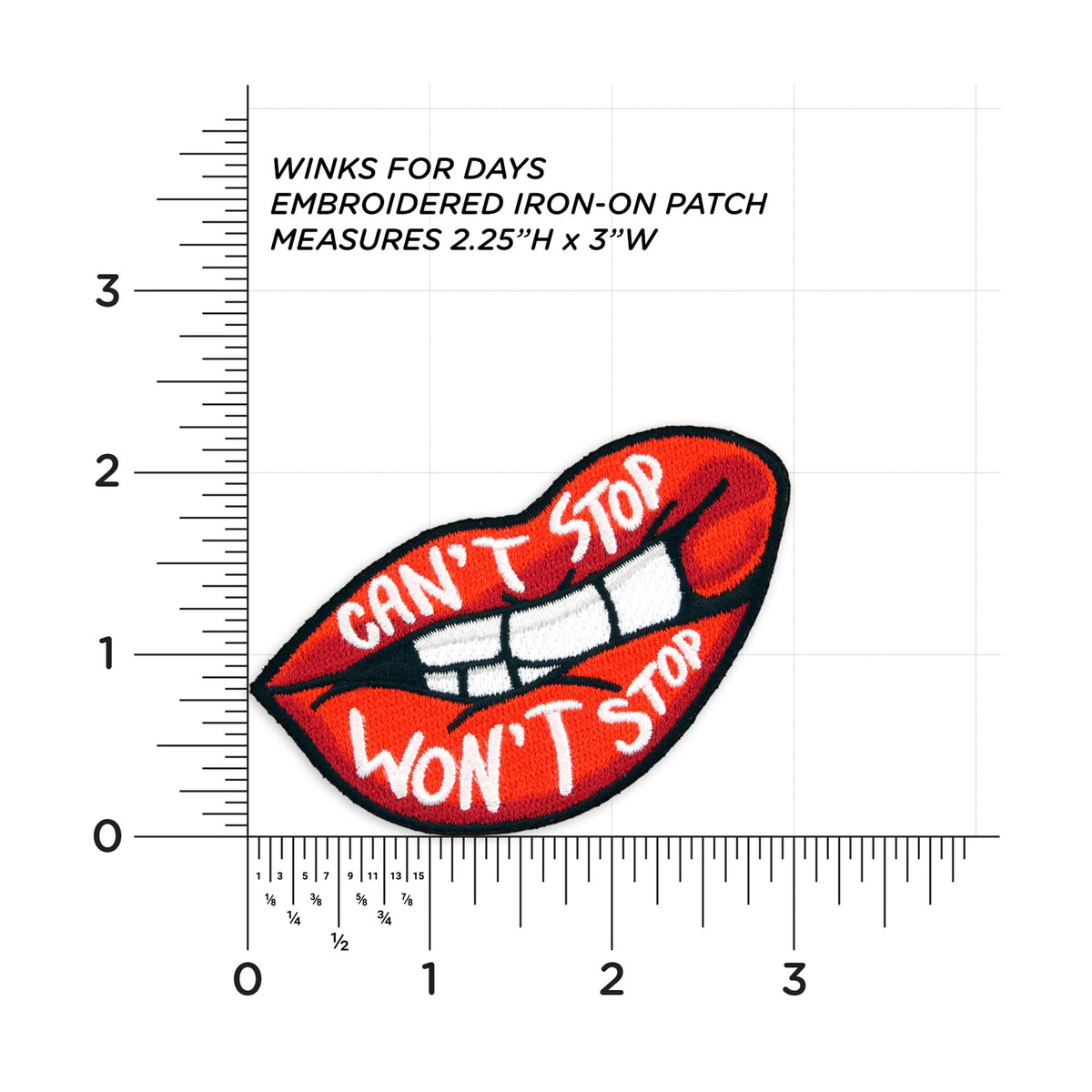 Can't Stop Won't Stop Lips patch measurements