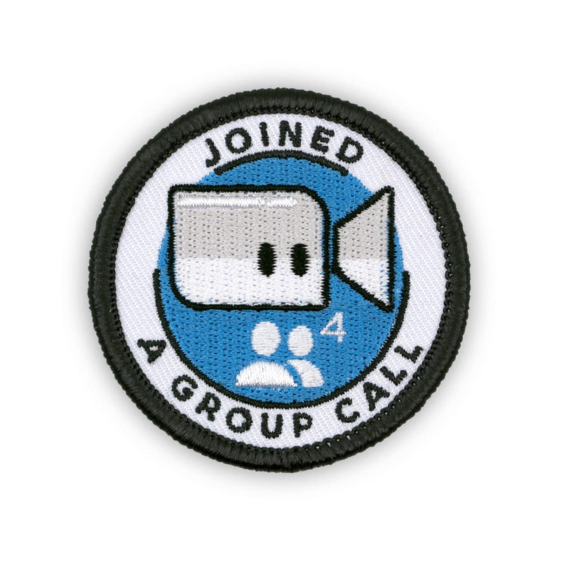 Joined A Group Call adulting merit badge patch for adults