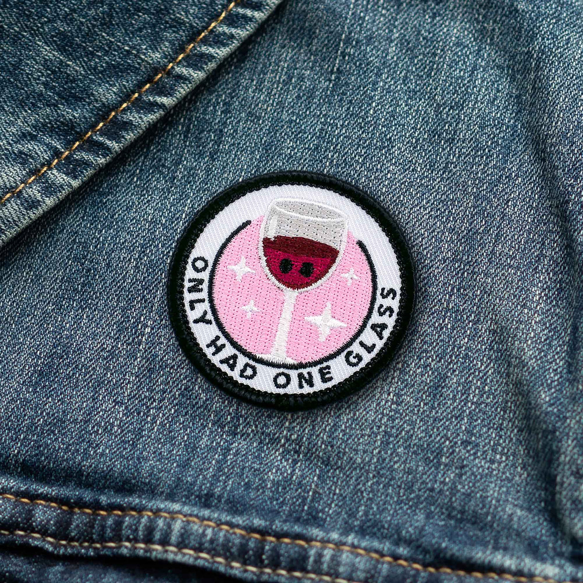Only Had One Glass adulting merit badge patch for adults on denim jacket