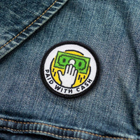 Paid With Cash adulting merit badge patch for adults on denim jacket