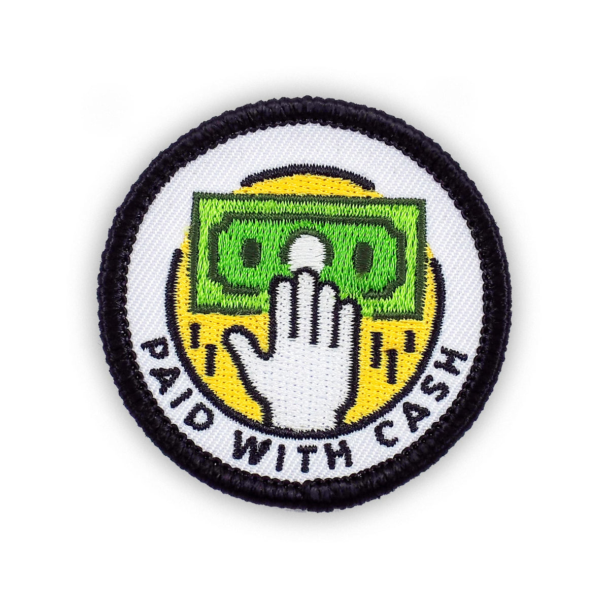 Paid With Cash adulting merit badge patch for adults