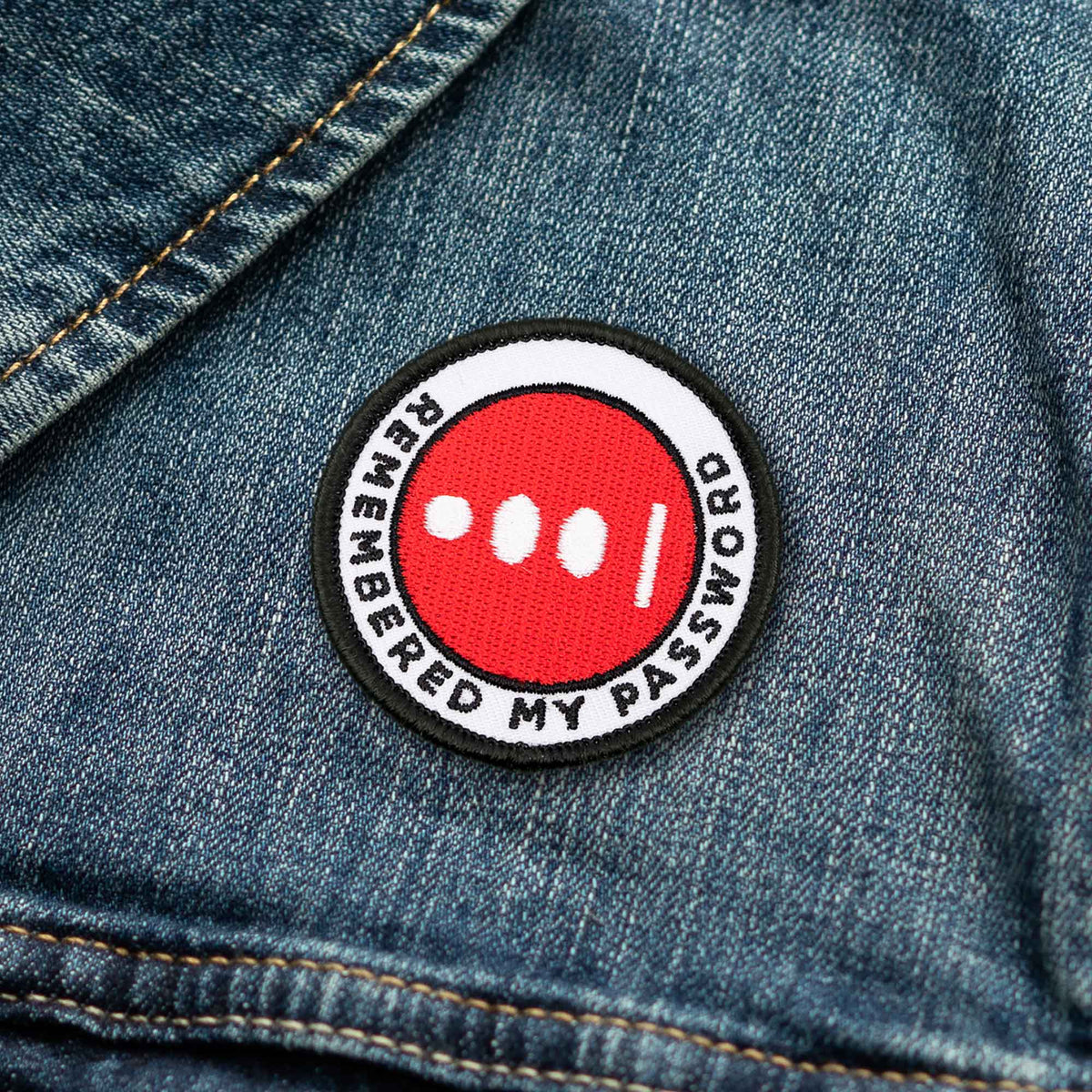 Remembered My PasswordResponded To Emails adulting merit badge patch for adults on denim jacket